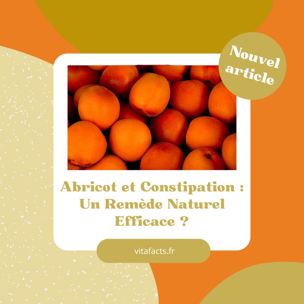 Abricot et constipation : un remède naturel efficace ?