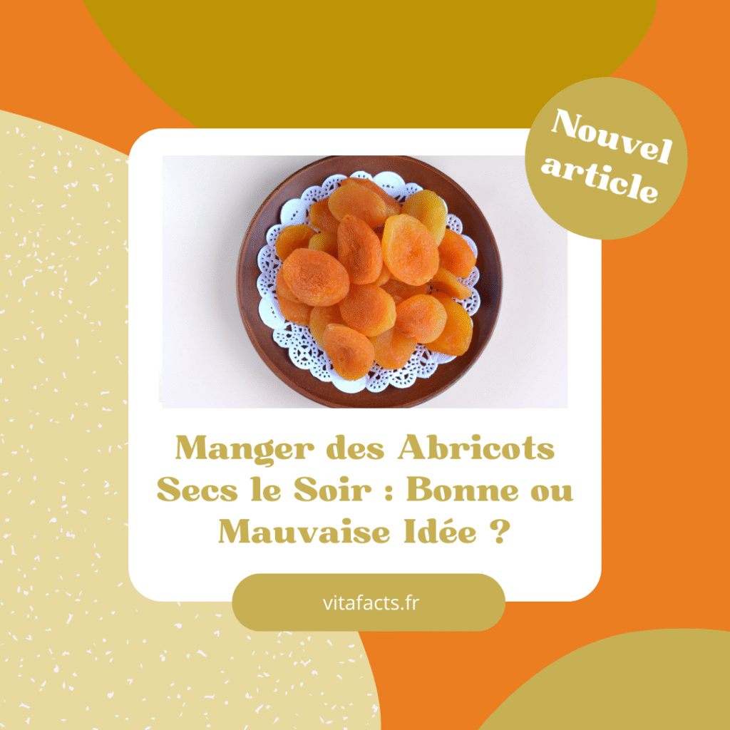 Manger des abricots secs le soir