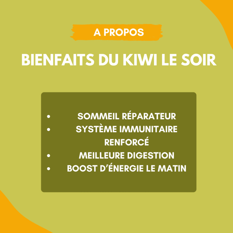 bienfaits kiwi le soir