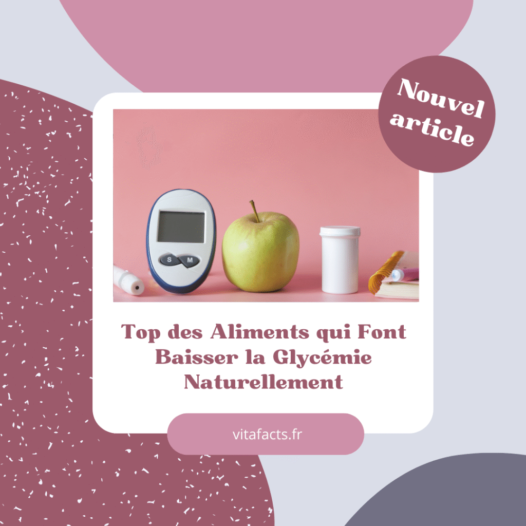 top des aliments qui font baisser la glycémie naturellement