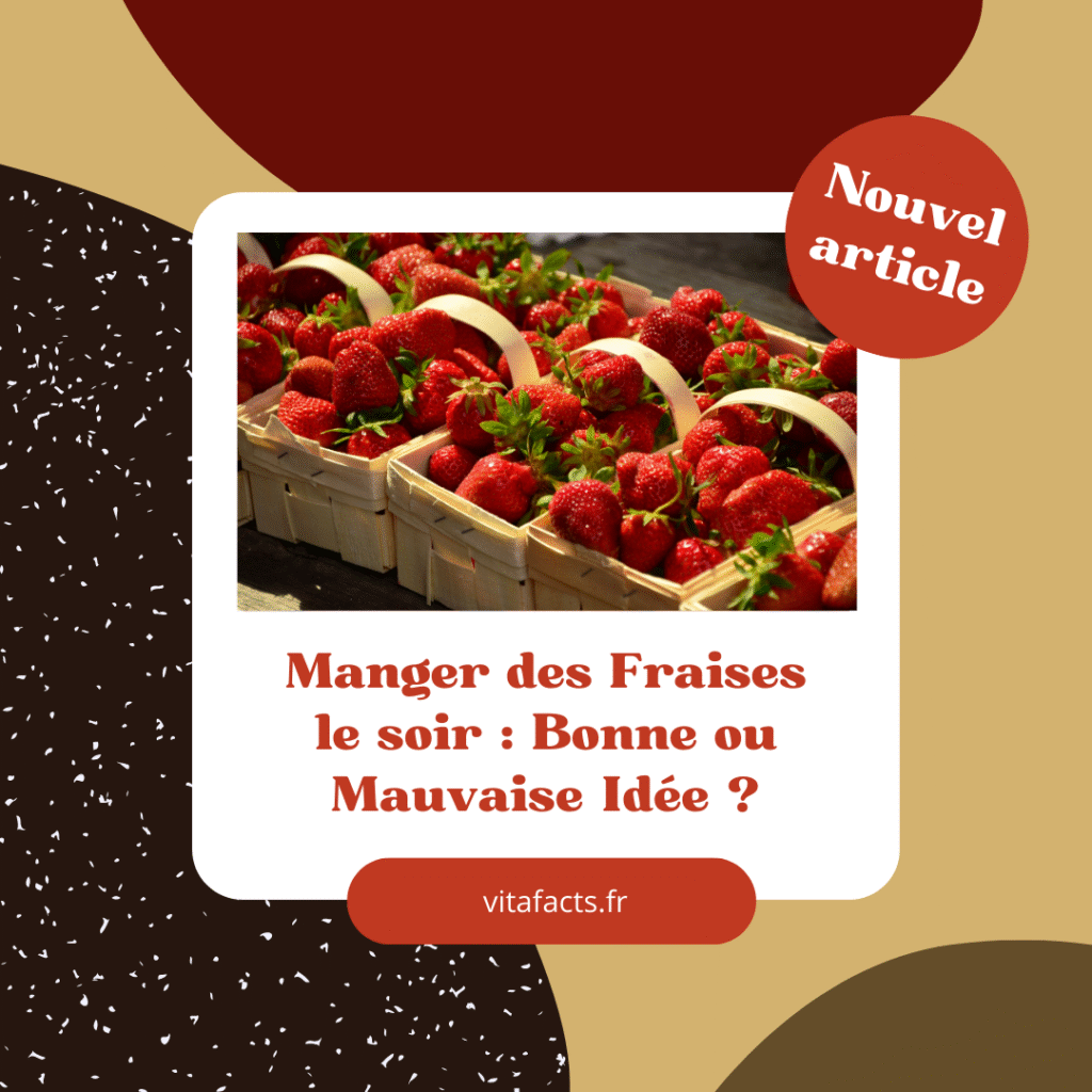 Manger des fraises le soir
