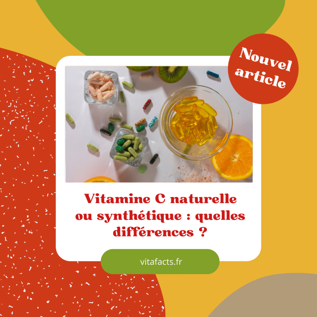 vitamine c naturelle ou synthétique