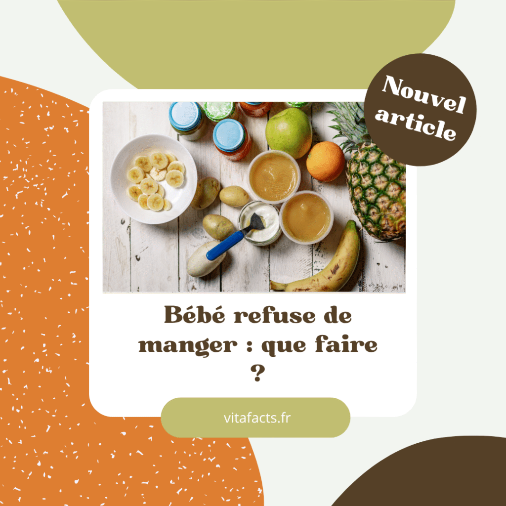bébé ne veut pas manger