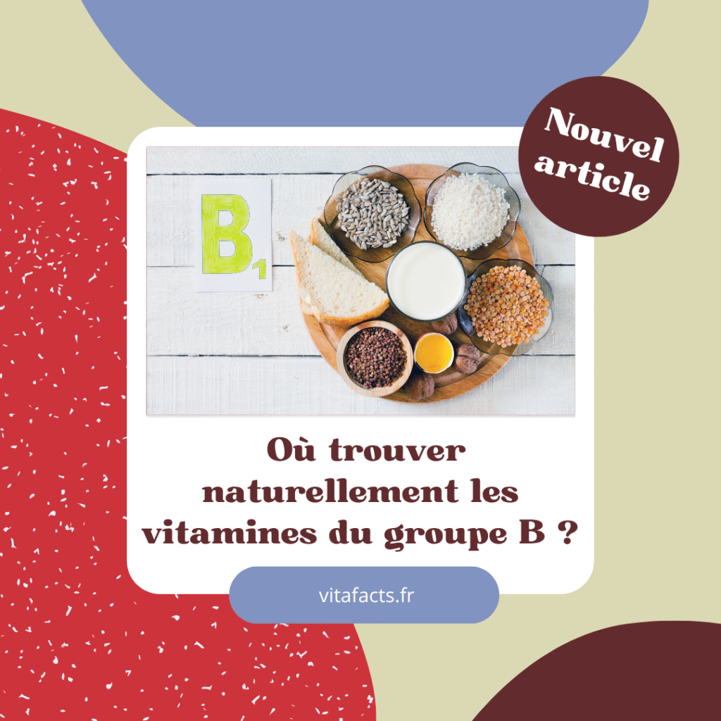 sources naturelles vitamines b