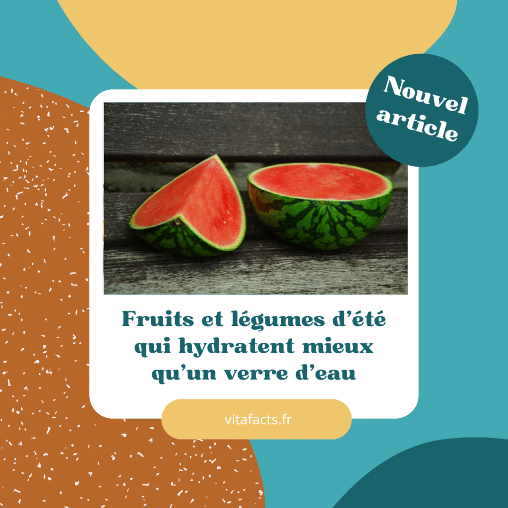 fruits et légumes qui hydratent