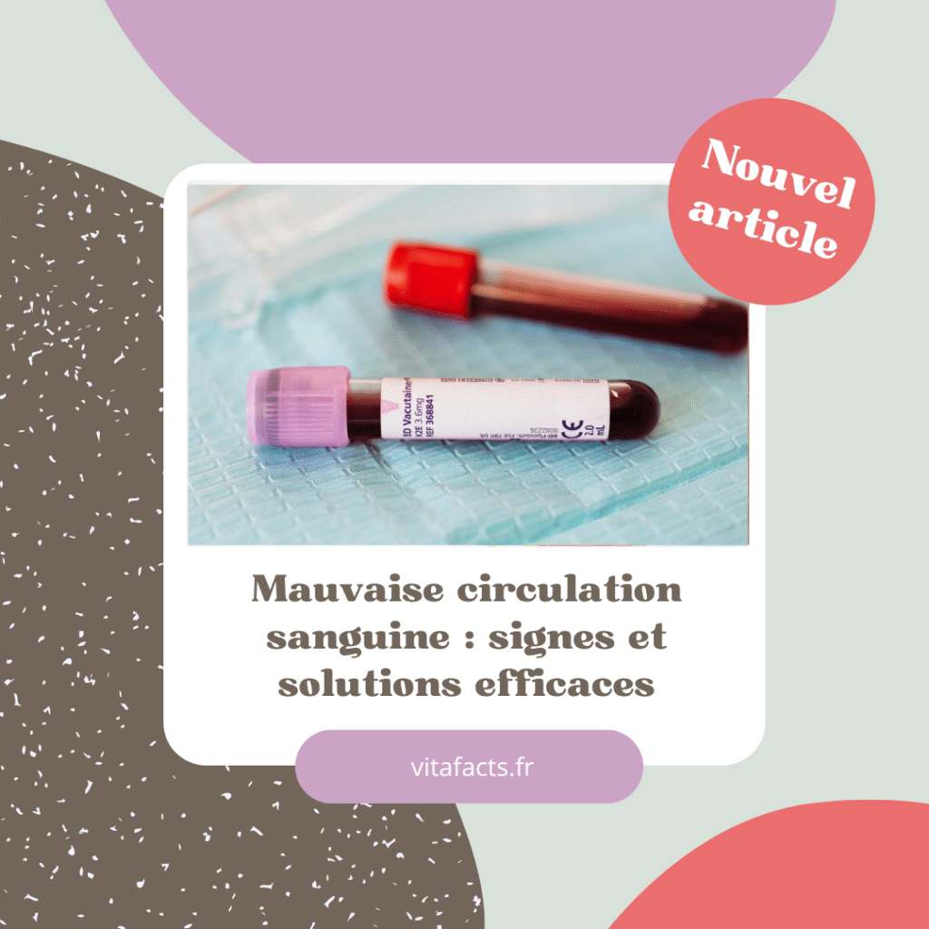 mauvaise circulation sanguine