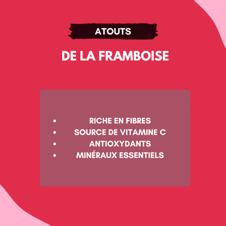 atouts framboise